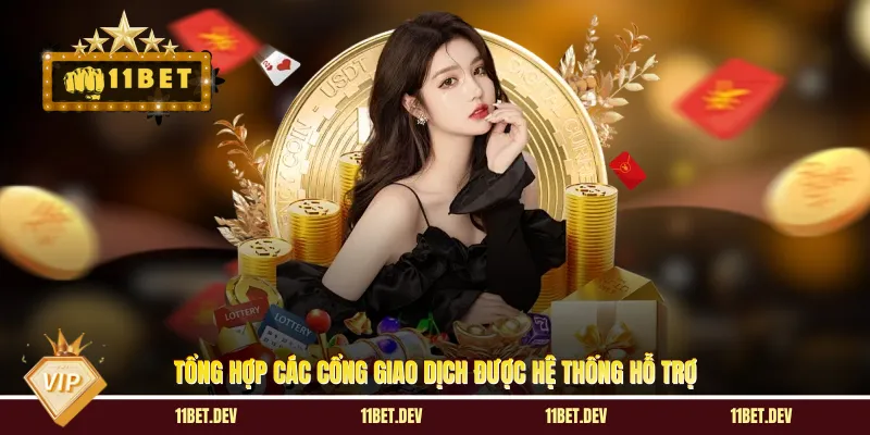 Nạp Tiền 11BET - Khởi Tạo Nguồn Vốn Săn Thưởng Siêu Tốc